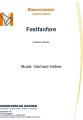 Festfanfare - Blasorchester - Festliche Musik 