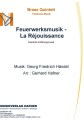 Feuerwerksmusik -
 La Réjouissance - Brass Quintett - Festliche Musik 