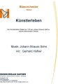 Künstlerleben - Blasorchester - Konzertwalzer 