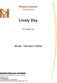 Lively Day - Blasorchester - Konzertmusik 