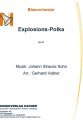 Explosions-Polka - Blasorchester -  